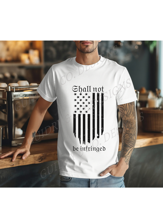 Shall Not Be Infringed