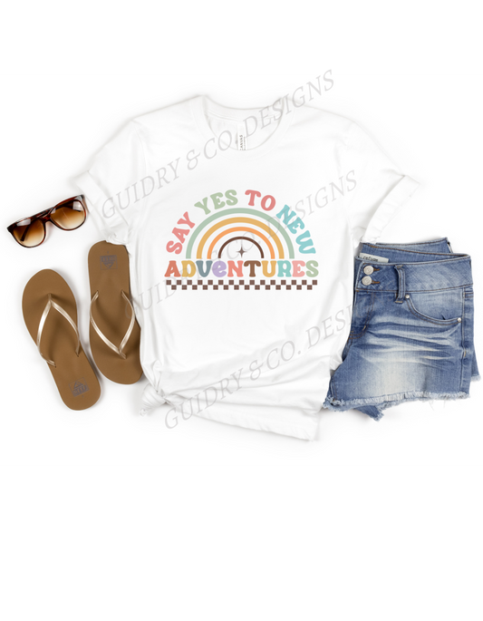 Say Yes To New Adventures