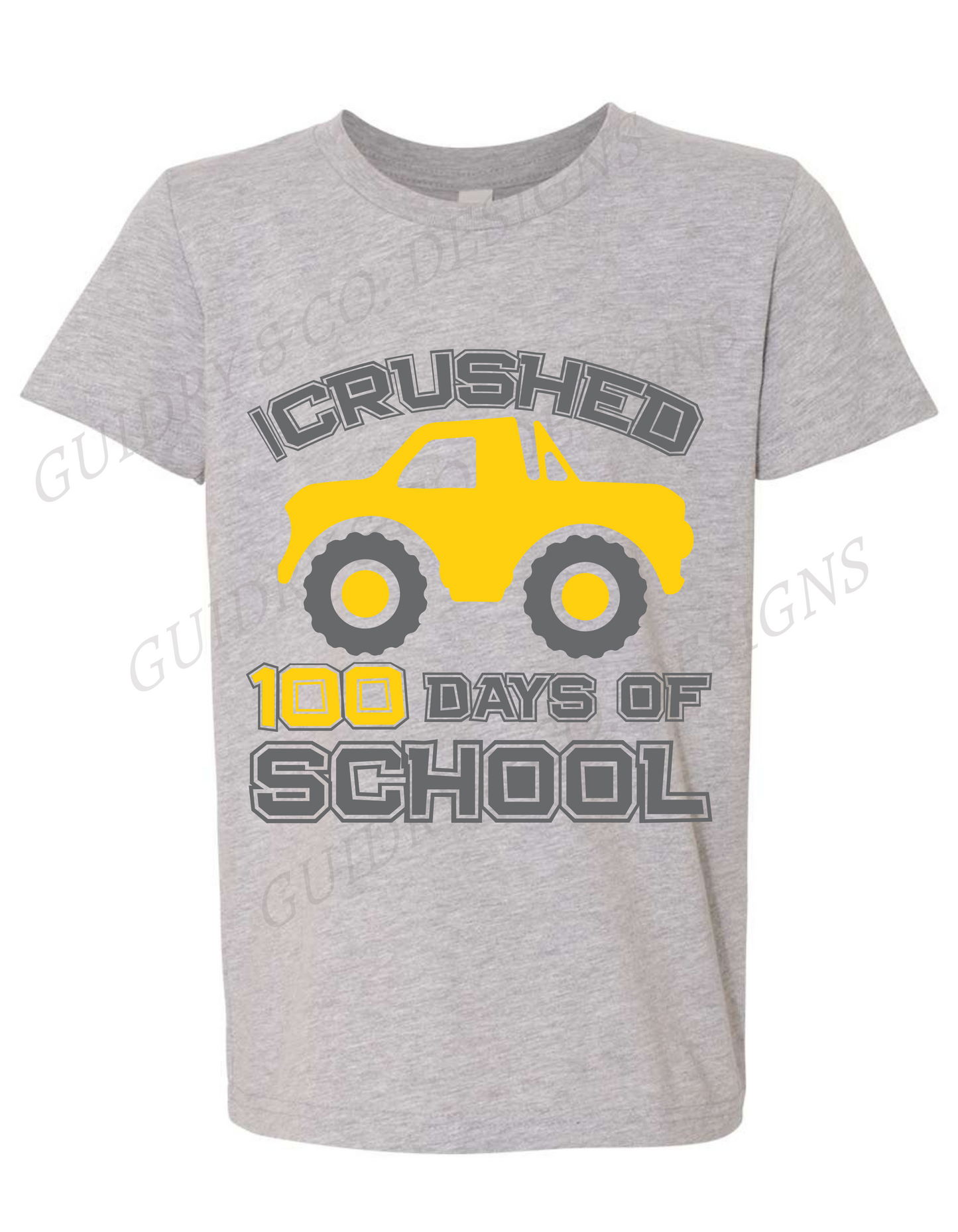 I Crushed 100 Days Of School