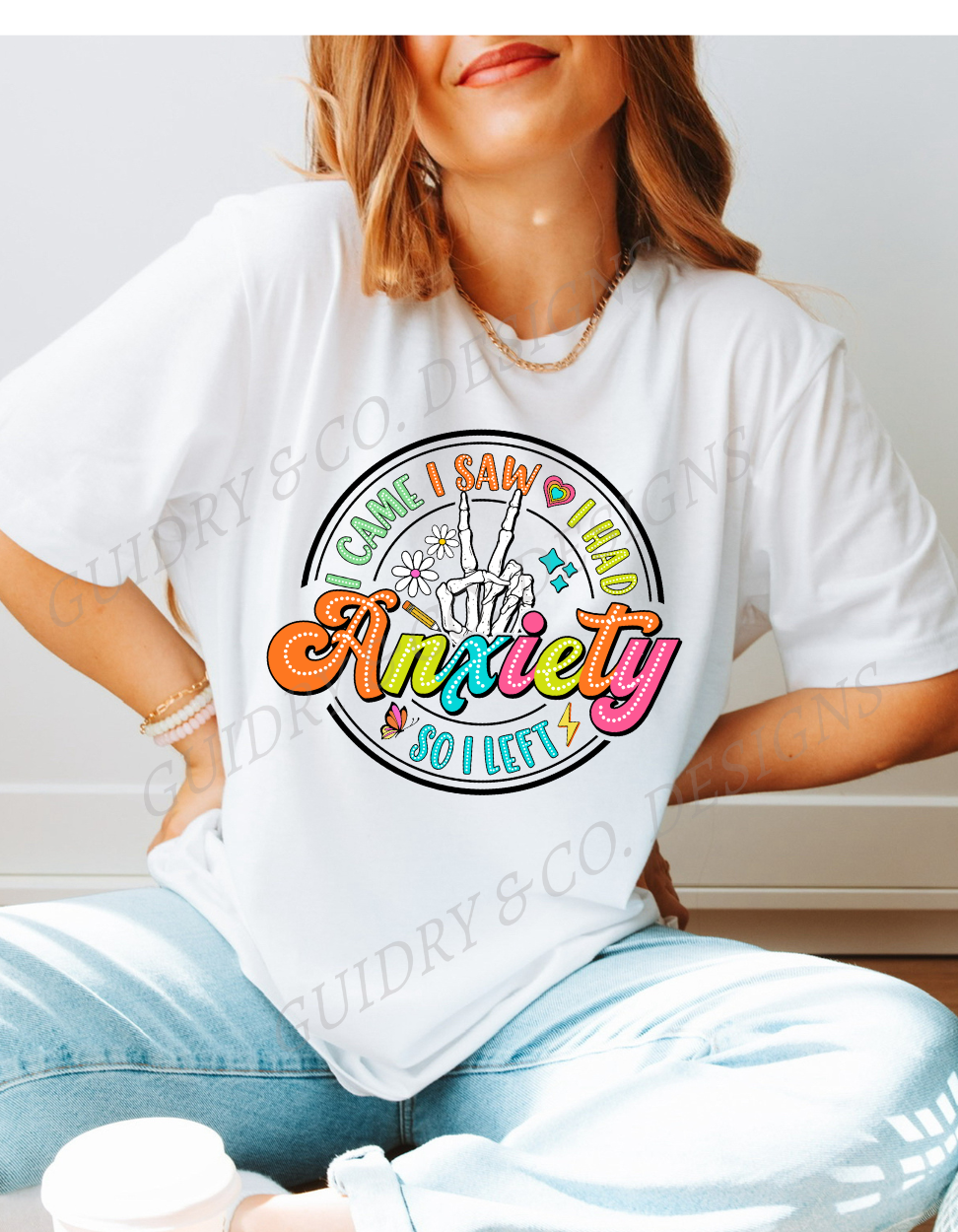 I Came I Saw I Had Anxiety So I left (Bella Canva)