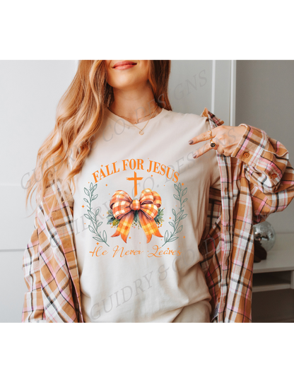 Fall For Jesus He Never Leaves (PREORDER)