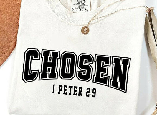 Chosen- 1 Peter 2:9